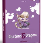 Chatons & Dragons La BD dont tu es le petit héros